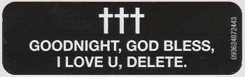 CD Crosses (†††): Goodnight, God Bless, I Love U, Delete. 511644