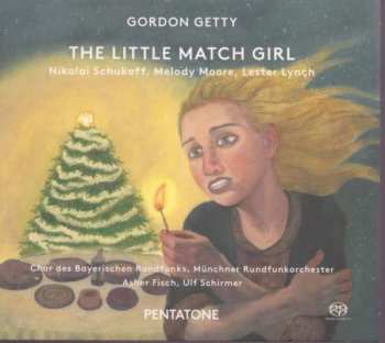 Album Gordon Getty: The Little Match Girl