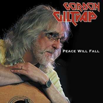 CD Gordon Giltrap: Peace Will Fall 472030