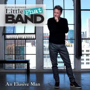 Album Gordon Goodwin's Little Phat Band: An Elusive Man