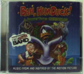 2CD Gordon Goodwin's Big Phat Band: Bah, Humduck! A Looney Tunes Christmas 510016