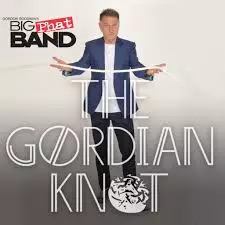 Gordon Goodwin's Big Phat Band: The Gordian Knot