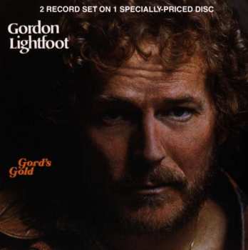 Album Gordon Lightfoot: Gord's Gold