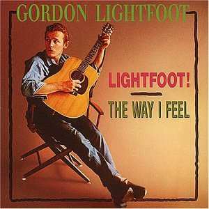 Album Gordon Lightfoot: Lightfoot/The Way I Feel