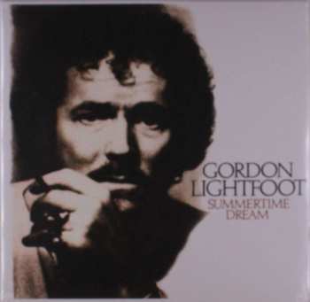 LP Gordon Lightfoot: Summertime Dream CLR | LTD 470323