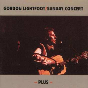 CD Gordon Lightfoot: Sunday Concert - Plus 394617