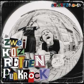 Album Gordon Shumway: Zwei Kidz Retten Punkrock