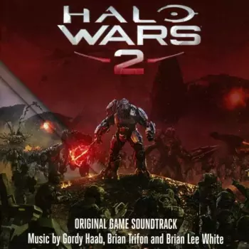 Halo Wars 2 (Original Game Soundtrack)