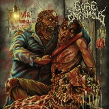 Album Gore Infamous: Cadaver In Methodical Overture