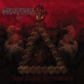 Album Goreaphobia: Apocalyptic Necromancy