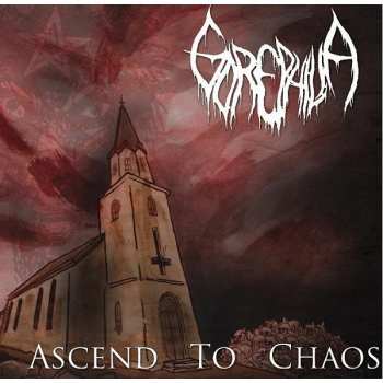 CD Gorephilia: Ascend To Chaos 285705