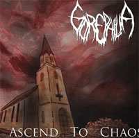 Album Gorephilia: Ascend To Chaos