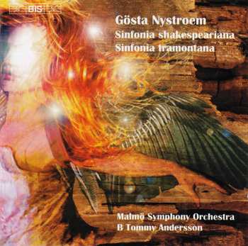Album Gösta Nystroem: Sinfonia Shakespeariana / Sinfonia Tramontana