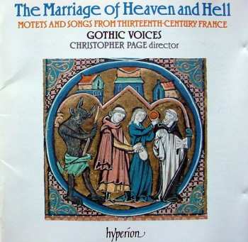 Gothic Voices: The Marriage Of Heaven And Hell