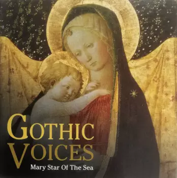 Gothic Voices: Mary Star Of The Sea