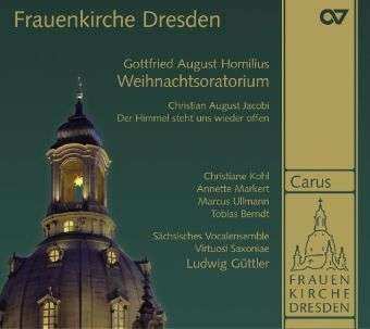 Album Gottfried August Homilius: Frauenkirche Dresden: Weihnachtsoratorium