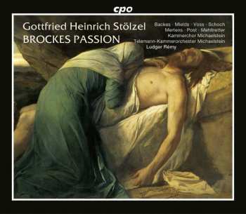 Album Gottfried Heinrich Stölzel: Brockes Passion