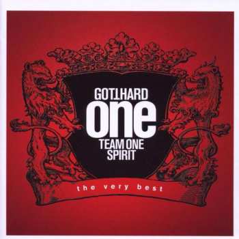 Album Gotthard: One Team One Spirit - The Very Best