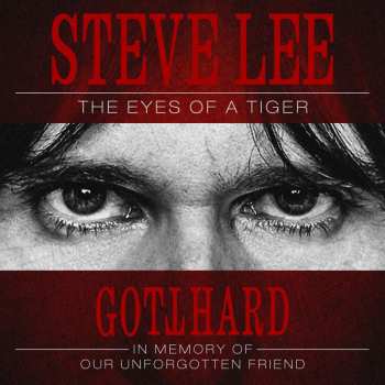 Gotthard: The Eyes Of A Tiger