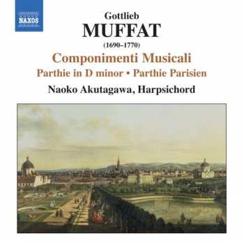 Album Gottlieb Muffat: Componimenti Musicali (Suites For Harpsichord)