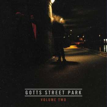 2CD Gotts Street Park: Volume One & Two 39161