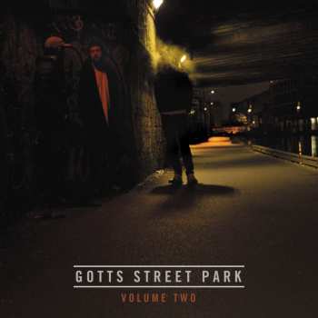 Album Gotts Street Park: Volume One & Two