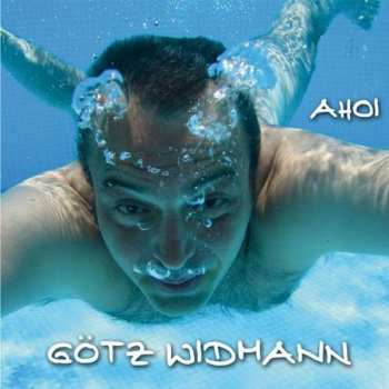 CD Götz Widmann: Ahoi 350242