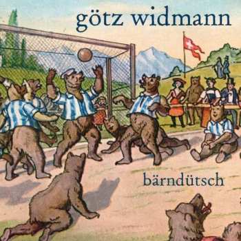 Album Götz Widmann: Bärndütsch
