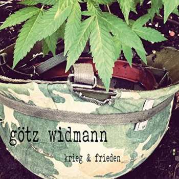 Album Götz Widmann: Krieg & Frieden