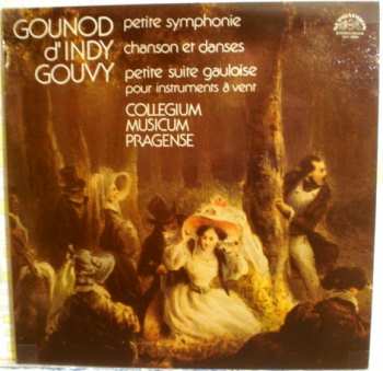 Charles Gounod: Petite Symphonie / Chanson Et Danses / Petite Suite Gauloise (Pour Instruments À Vent)