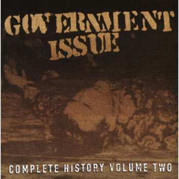 Album Government Issue: Complete History Volume Two