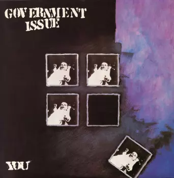 Government Issue: You