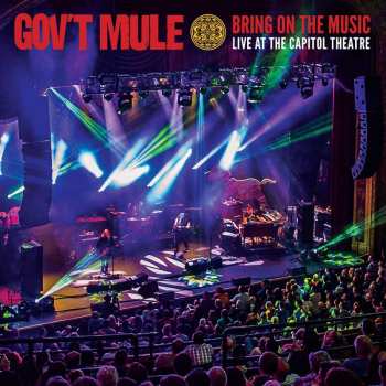 2CD Gov't Mule: Bring On The Music (Live At The Capitol Theatre) DIGI 5918