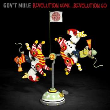 Album Gov't Mule: Revolution Come...Revolution Go