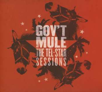Album Gov't Mule: The Tel★Star Sessions