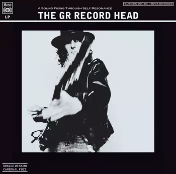 GR: The GR Record Head