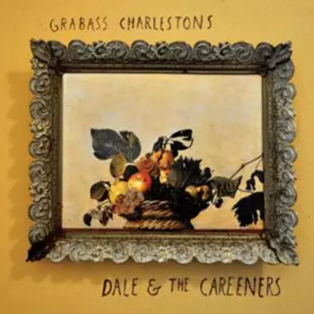 Dale & The Careeners