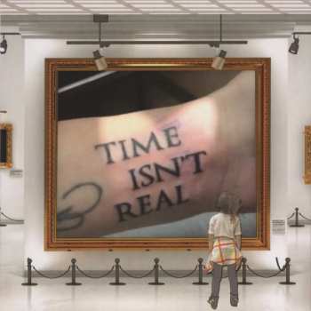 CD Grabbitz: Time Isn't Real 478165