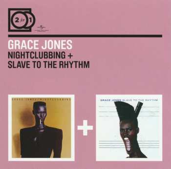Album Grace Jones: Nightclubbing + Slave To The Rhythm