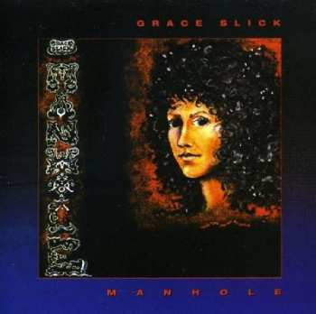 Album Grace Slick: Manhole