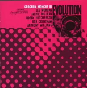 Grachan Moncur III: Evolution