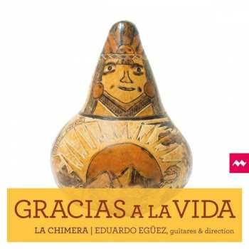 Album Gracias A La Vida: Gracias A La Vida