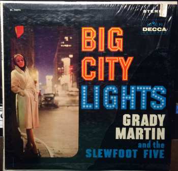 Album Grady Martin And The Slew Foot Five: Big City Lights
