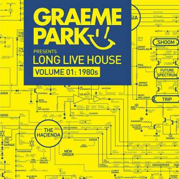 3CD Graeme Park: Long Live House (Volume 01: 1980s) 21783