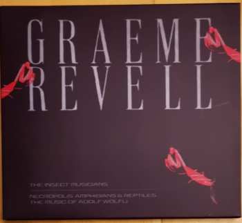 CD Graeme Revell: The Insect Musicians / Necropolis, Amphibians & Reptiles The Music Of Adolf Wölfli DIGI 107755