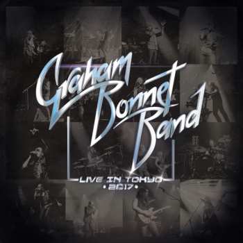Album Graham Bonnet Band: Live In Tokyo 2017