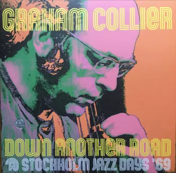 Down Another Road @ Stockholm Jazz Days '69