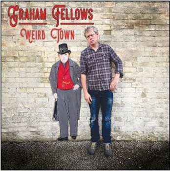 Album Graham Fellows: Weird Town