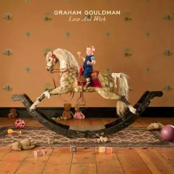 Graham Gouldman: Love And Work