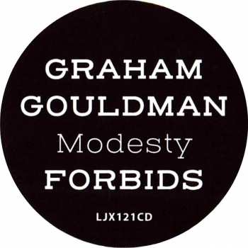 CD Graham Gouldman: Modesty Forbids 254631